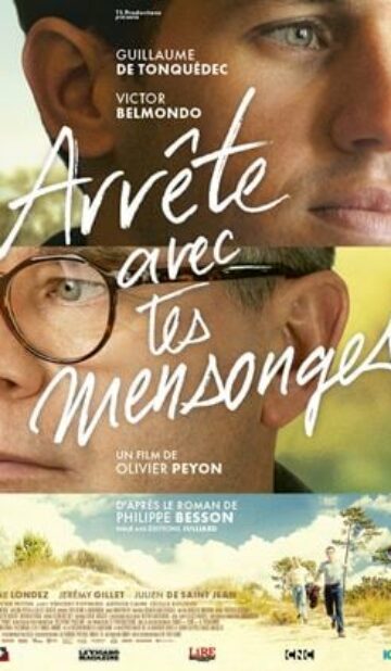 Arrête avec tes mensonges