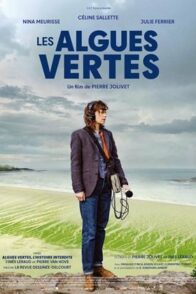 Les Algues vertes + rencontre