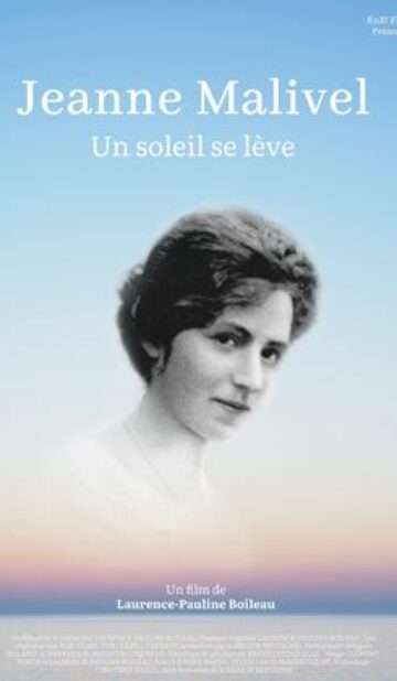 Jeanne Malivel, un soleil se lève