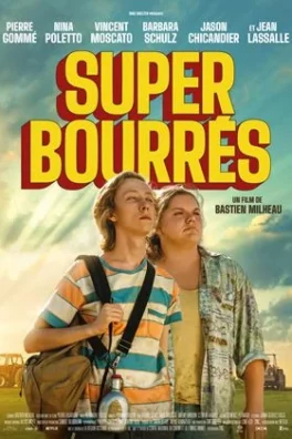Super-bourrés