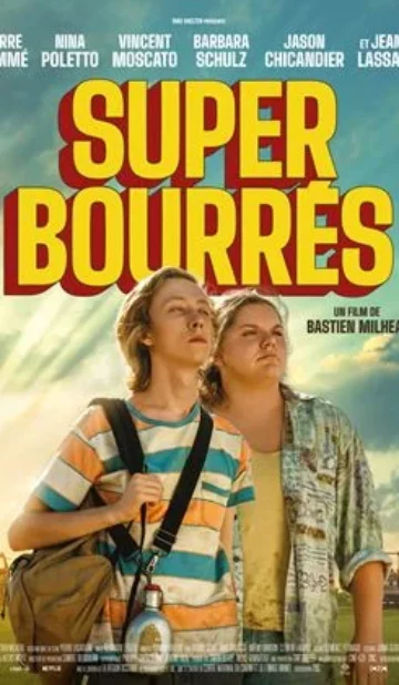 Super-bourrés