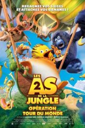 Les As de la jungle 2 – Opération tour du monde