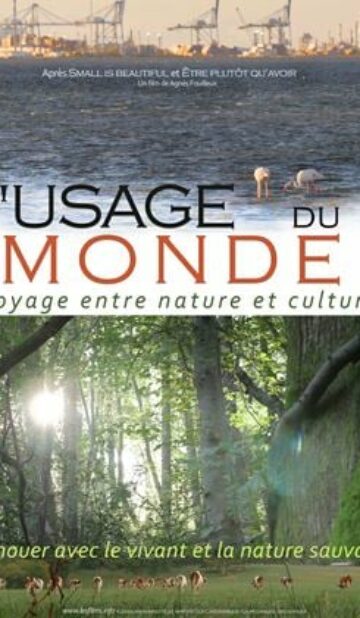 L’Usage du monde, voyage entre nature et culture