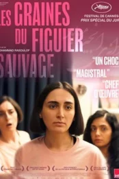 Les Graines du figuier sauvage (Cannes 2024)