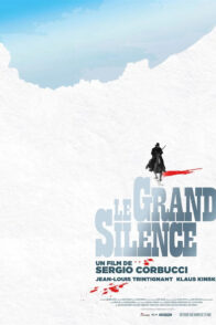 Le Grand Silence (1968) – Petite leçon de cinéma autour du Western italien