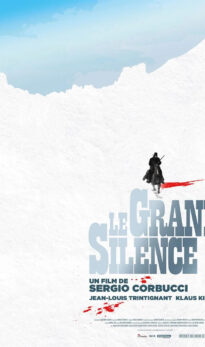 Le Grand Silence (1968) – Petite leçon de cinéma autour du Western italien