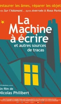 La Machine à écrire et autres sources de tracas (Les docs du mois)