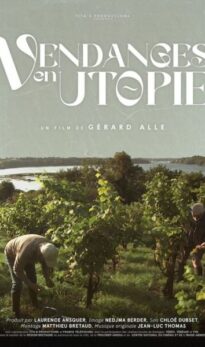 Vendanges en utopie (Mois du doc)