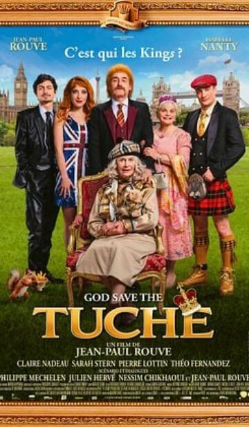 God Save the Tuche