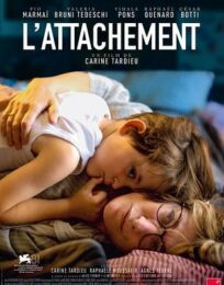 L’Attachement [Césars 2026 – Voir ou revoir]