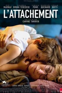 L’Attachement [Césars 2026 – Voir ou revoir]