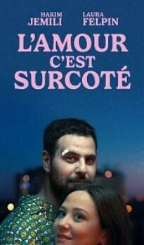 L’Amour c’est surcoté