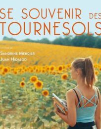 Se souvenir des tournesols