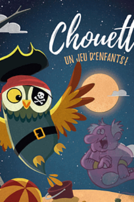 Chouette, un jeu d&rsquo;enfants