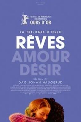 La Trilogie d’Oslo / Rêves