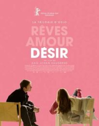La Trilogie d’Oslo / Désir