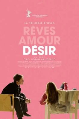 La Trilogie d&rsquo;Oslo / Désir