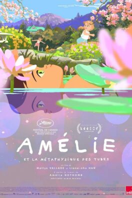 Amélie et la métaphysique des tubes [voir ou revoir]