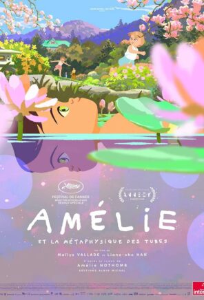 Amélie et la métaphysique des tubes