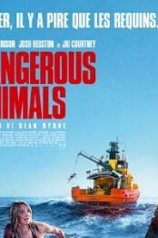 Dangerous Animals