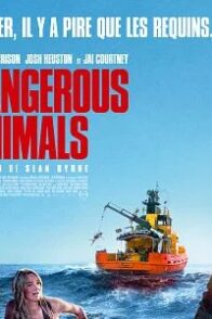 Dangerous Animals