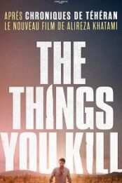 The Things You Kill