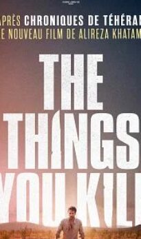 The Things You Kill