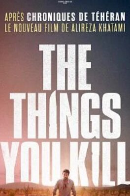 The Things You Kill
