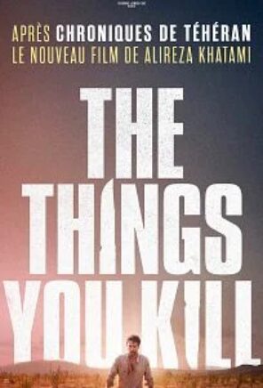 The Things You Kill