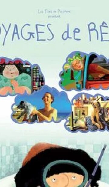 Voyages de rêve (2016)