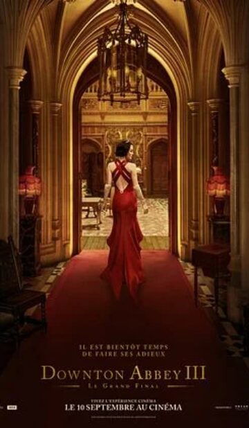 Downton Abbey III : le grand final
