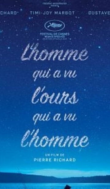 L’Homme qui a vu l’ours qui a vu l’homme