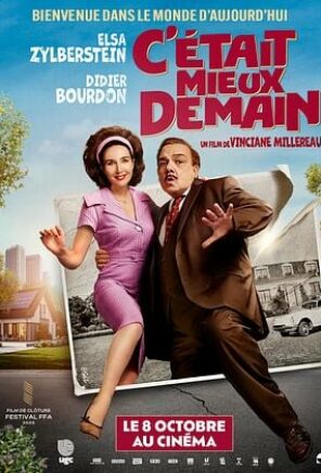 C’était mieux demain