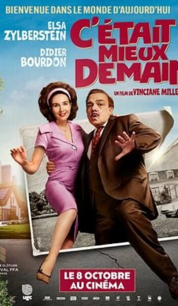 C’était mieux demain