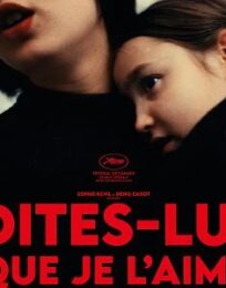 Dites-lui que je l’aime