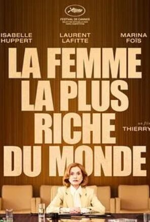 La Femme la plus riche du Monde