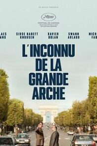 L&rsquo;Inconnu De La Grande Arche