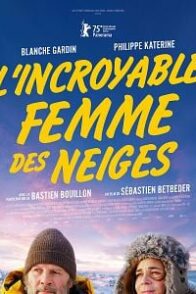 L’Incroyable femme des neiges