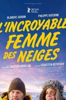 L’Incroyable femme des neiges