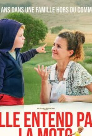 Elle entend pas la moto