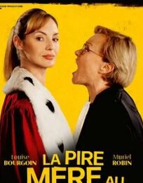 La Pire mère au monde