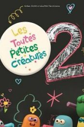Les Toutes Petites Créatures 2