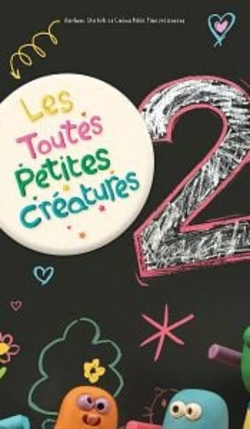Les Toutes Petites Créatures 2