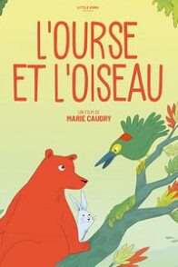 L&rsquo;Ourse et l&rsquo;oiseau