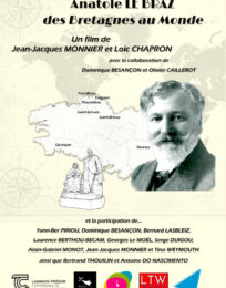 Anatole Le Braz, des Bretagnes au Monde (+ rencontre)