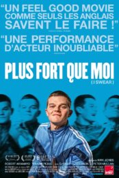 Plus fort que moi (I Swear) [voir ou revoir]