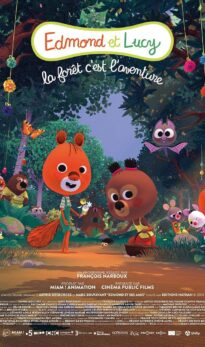 Edmond et Lucy – La Forêt, c&rsquo;est l&rsquo;aventure