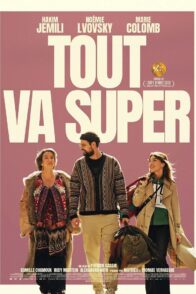 Tout va super