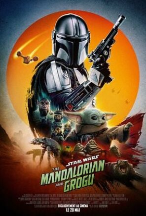 Affiche du film STAR WARS THE MANDALORIAN AND GROGU