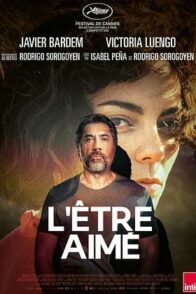 L’Être Aimé [Cannes 2026]